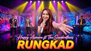 RUNGKAD 2026 ❤️ Happy Asmara feat. The Saxobrothers | Dangdut Koplo Viral