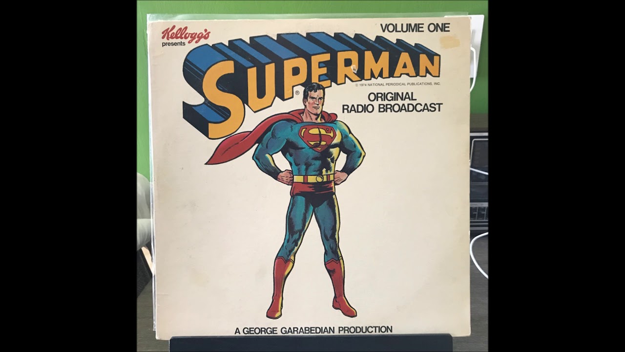 Superman Radio Show Kellogg's record Volume one (1974)