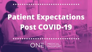 Patient Expectations Post COVID-19 screenshot 5