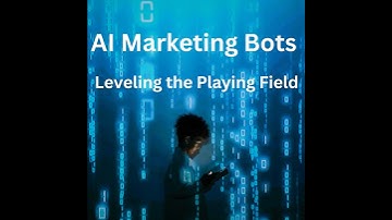 AI Marketing Bots: Leveling the Playing Field