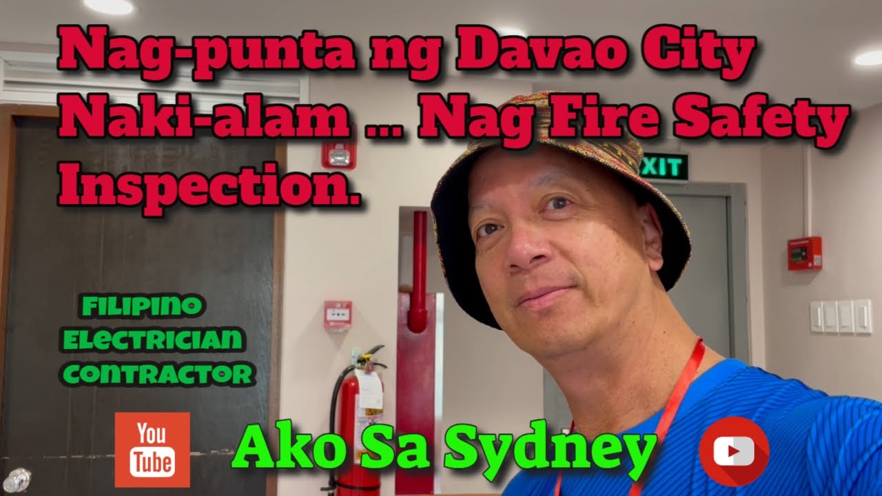 Nagpunta ng Davao City at NagFire Safety Inspection ng Isang Hotel