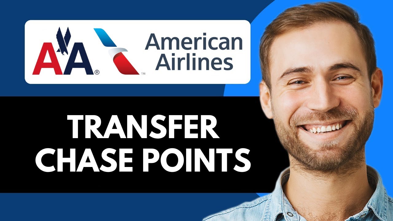 How To Transfer Chase Points to American Airlines (Best Method)
