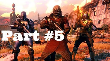 Destiny Walkthrough Part 5 Mission: 5 The Last Array - No Commentary [PS4 Xbox One]