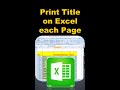 Title Print on each page #excelshorts