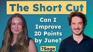 Can I Improve 20 Points by June | The Short Cut