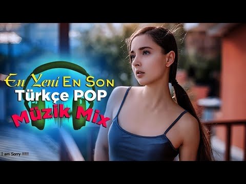 Özel Şarkılar 2020 ♫ En Yeni Türkçe Pop Şarkılar 2020 ♫ Haftanın En Güzel En çok dinlenen şarkılar