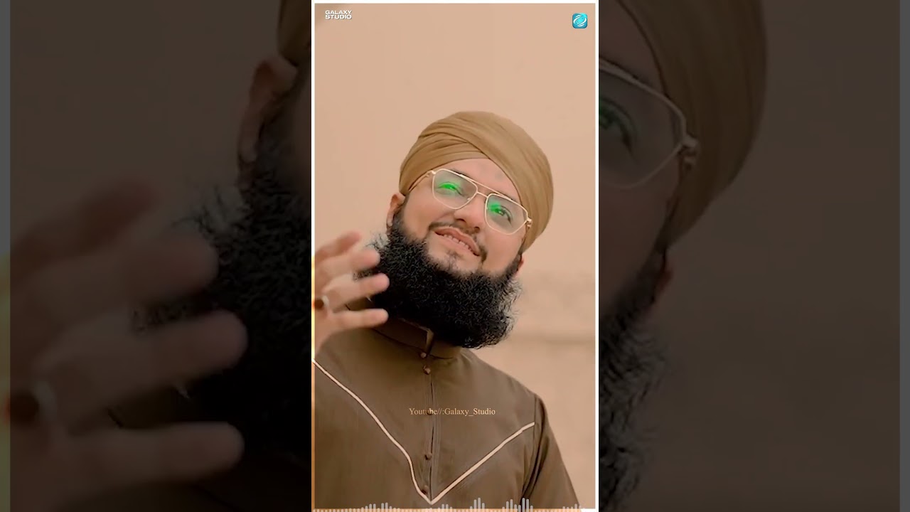 Hafiz Tahir Qadri New Naat-Galaxy Studio 