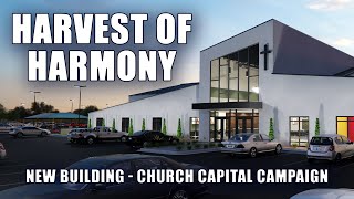 Harvest of Harmony Vision Video - Forward Legacy, Church Capital Campaign