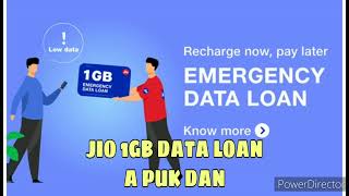 Jio net pack Loan a puk dan. screenshot 1
