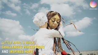 "Little Amal's walk", challenges perceptions and inspires hope