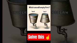 WHICH TANK WILL EMPTY FIRST? 🤯 99% GET IT WRONG!#BrainTeaser #LogicPuzzle #Shorts Profile