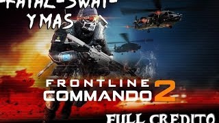 Descargar Monedas Infinitas para Frontline Commando  2 , 2014