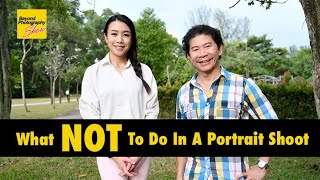 What NOT To Do In A Portrait Shoot