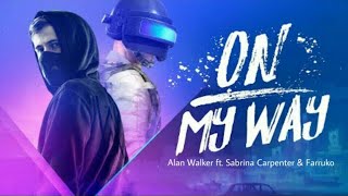 Alan Walker - On My Way (Terjemahan Bahasa Indonesia) ft.  Sabrina Carpenter & Farruko