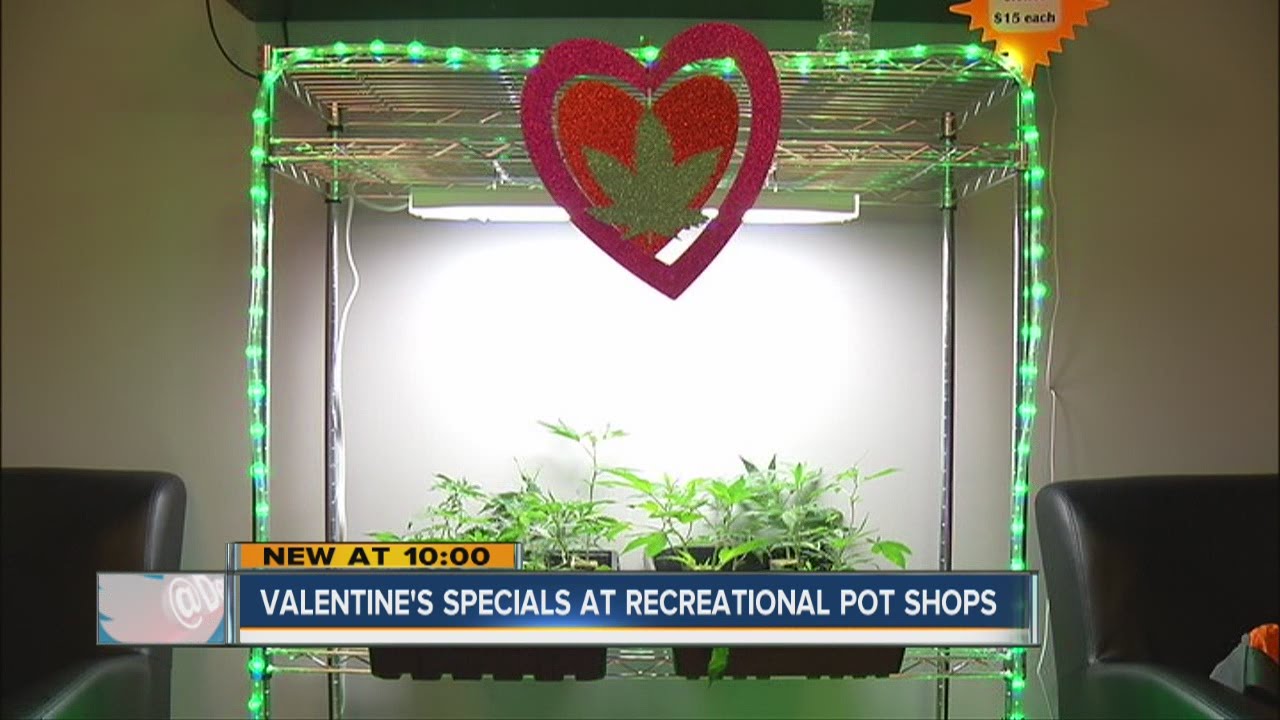 Valentine's specials at recreational pot shops