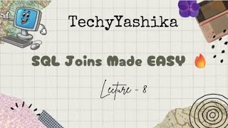 SQL Joins Explained in One Video | INNER JOIN, LEFT JOIN, RIGHT JOIN & FULL JOIN