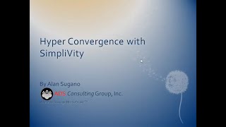 Hyper Convergence with SimpliVity