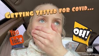 Getting Tested For Covid... I Bella Lyn