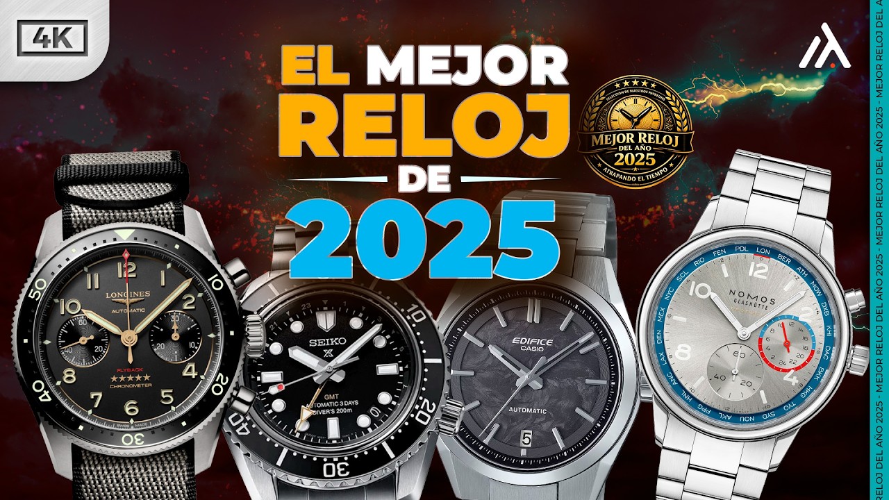 Elegimos el Mejor Reloj de 2025