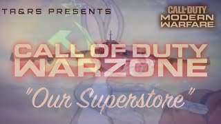 Spending an entire Warzone game in Superstore (what could go wrong?) // Call of Duty Modern Warfare