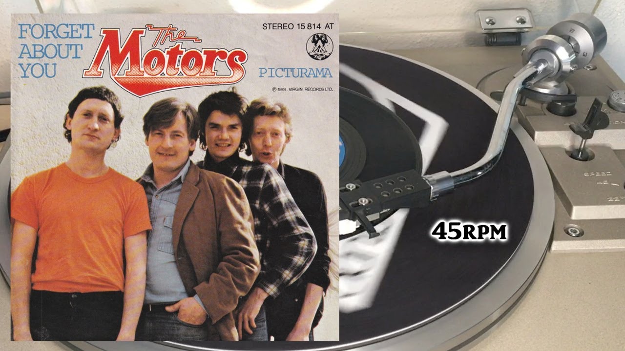 The Motors - Forget About You, 1978, Virgin - VS 222 Vinyl, 7