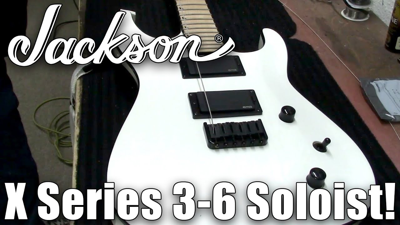Jackson X Series 3-6 Soloist! - YouTube