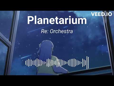 Planetarium | Re: Orchestra - Hoshimachi Suisei (Remix by Pooh5821)