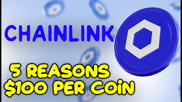 5 Reasons Chainlink (LINK) To $100 Per Coin. Price PREDICTION And Chart Analysis ALTSEASON 2022