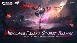 Informasi Rahasia Scarlet Shadow  Info Hero Baru Hirara  Mobile Legends Bang Bang