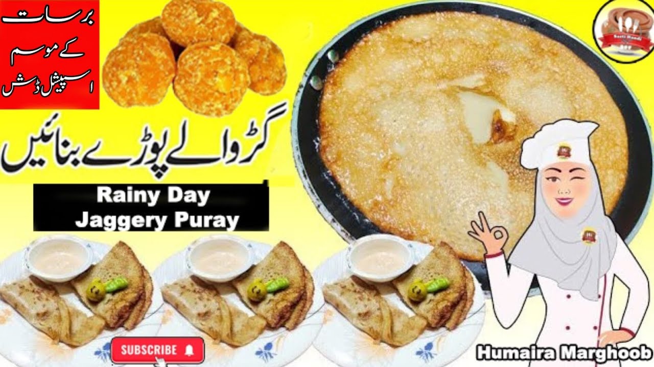 How to Make Sweet Puray | Rainy Special Gur Waly Puray | Sasti Handi