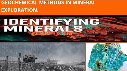 An Introduction to Geochemical Methods in Exploration