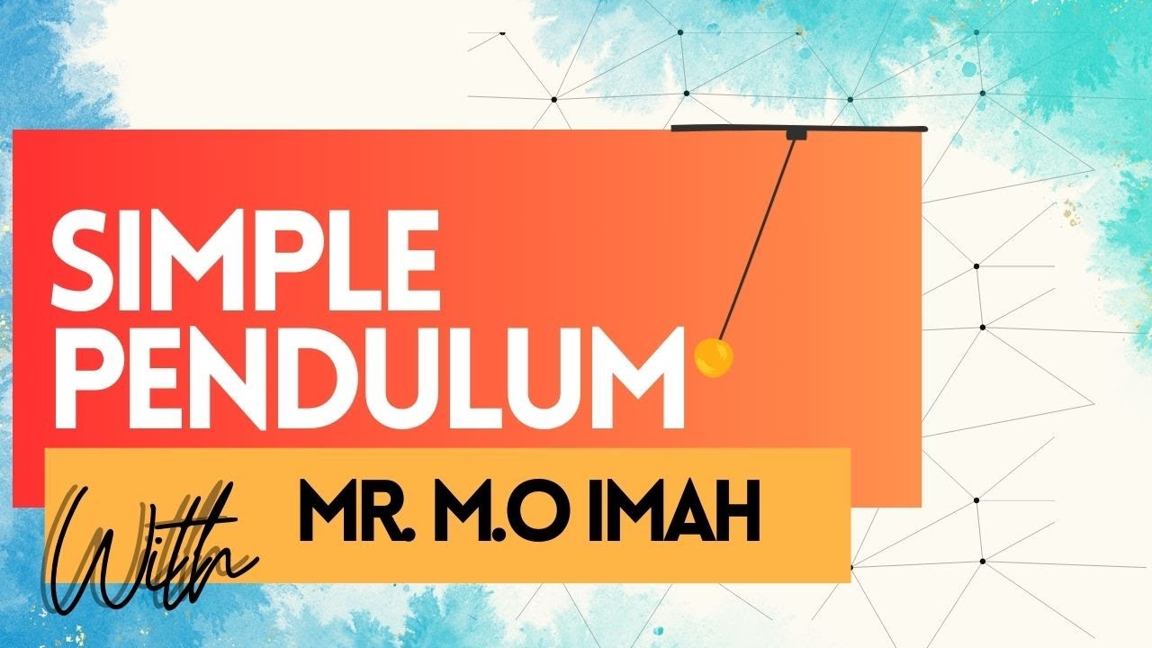 SIMPLE PENDULUM - YouTube