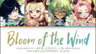 Download lagu Genshin Fansong - Bloom of the Wind (风之花) Color Coded Lyrics CHI/PIN/ENG