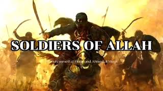 Soldiers Of Allah (Slowed + Reverb)