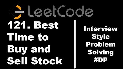 121. Best Time to Buy and Sell Stock | Dynamic Programming