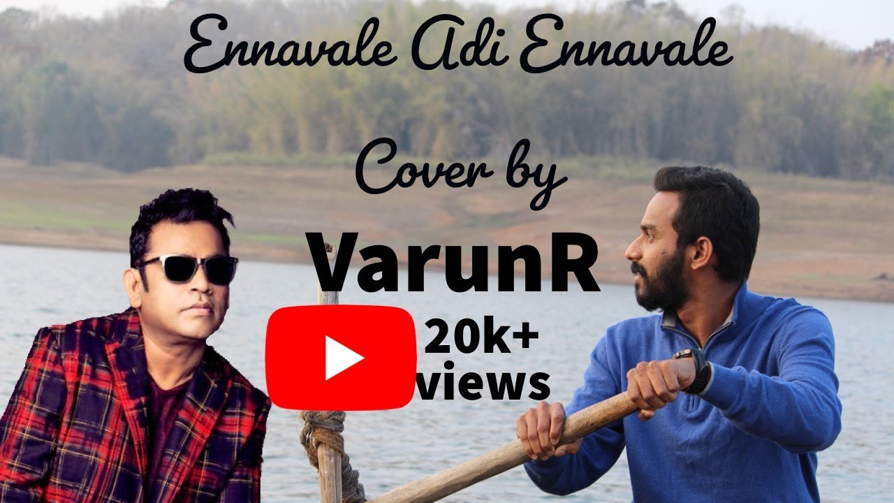 Ennavale Adi Ennavale Cover by VarunNR