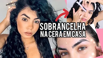 Como tirar a sobrancelha na cera em casa?