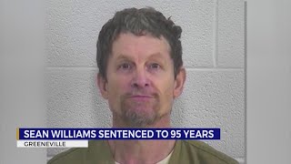 Celebrity After 95-year sentence Sean Williams described as 'monster,' 'psychopath,' 'depraved' Net Worth