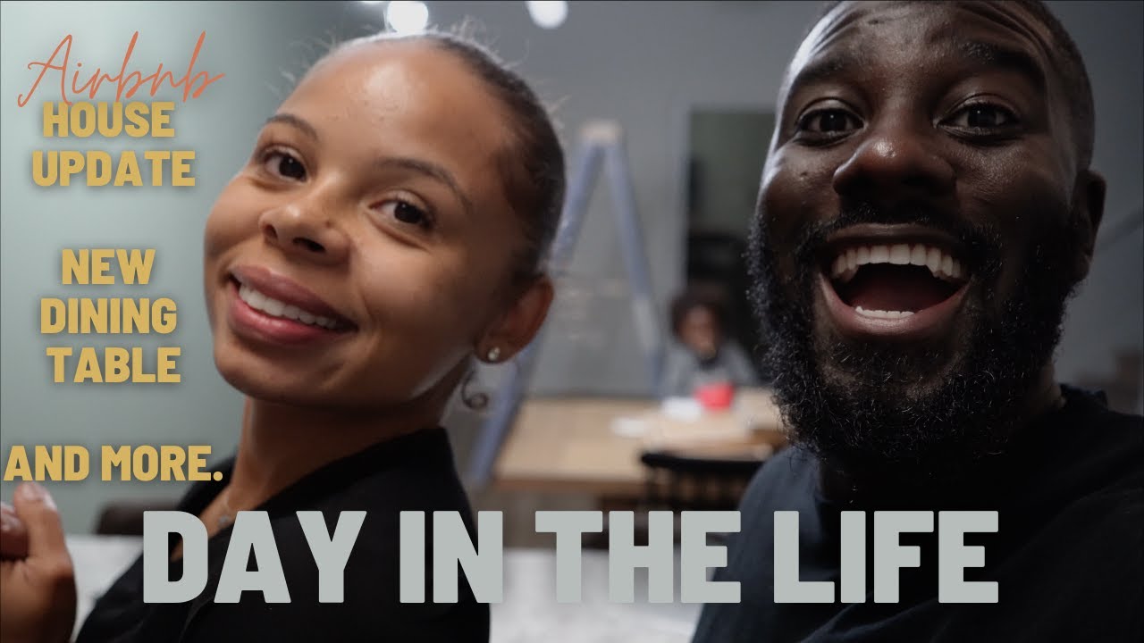 Day In The Life VLOG New Dining Table + Airbnb House Update VLOG