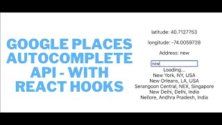 React JS Hooks With Google Places Autocomplete  Receive Full Address and Coordinates