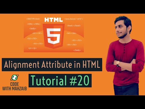 Alignment Attribute in HTML | Web Design Course | Tutorials #20 | Code with Mahzaib