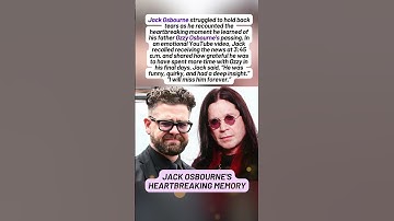 Jack Osbourne breaks down recalling the moment he learned his father Ozzy had passed