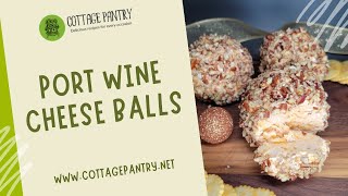 Port Wine Cheese Balls