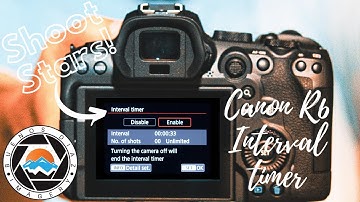 How To Set Up The CANON EOS R6 Interval Timer For Star Trails