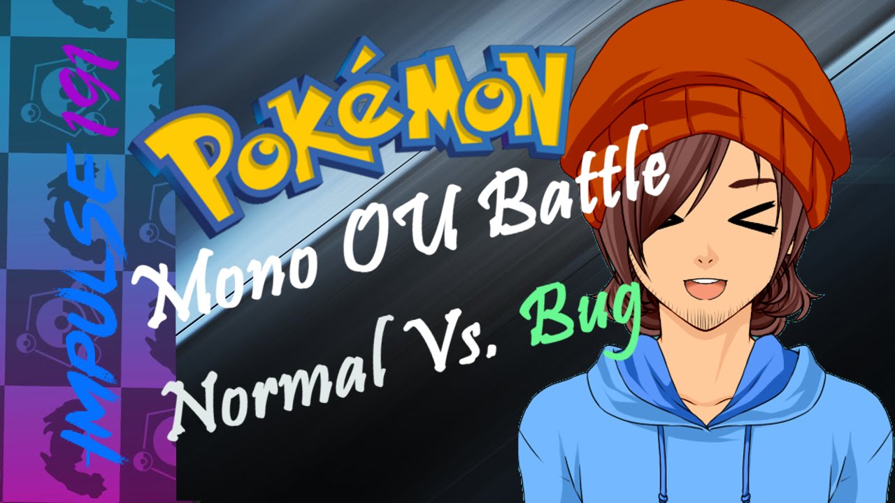 NORMAL VS. BUG! | Pokemon ORAS LIVE Mono Battle w/ Impulse191