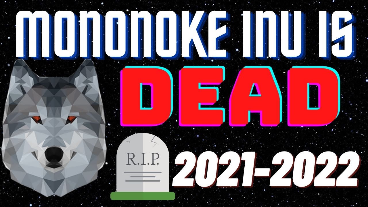 MONONOKE INU IS FINALLY DEAD - THIS IS BAD