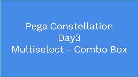 Pega Constellation Day3