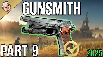 Gunsmith Part 9 2025 NEW - Mechanic Task Guide - Escape From Tarkov