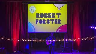 ROBERT FORSTER - Born to a Family (THE GO BETWEENS cover) (Live @Glas-Goes Pop, 29-7-2023)