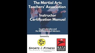 The Original Martial Arts Instructor Certification Course Created  by John Graden Information